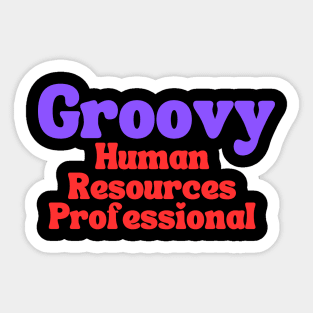 Groovy Human Resource Professional Sticker